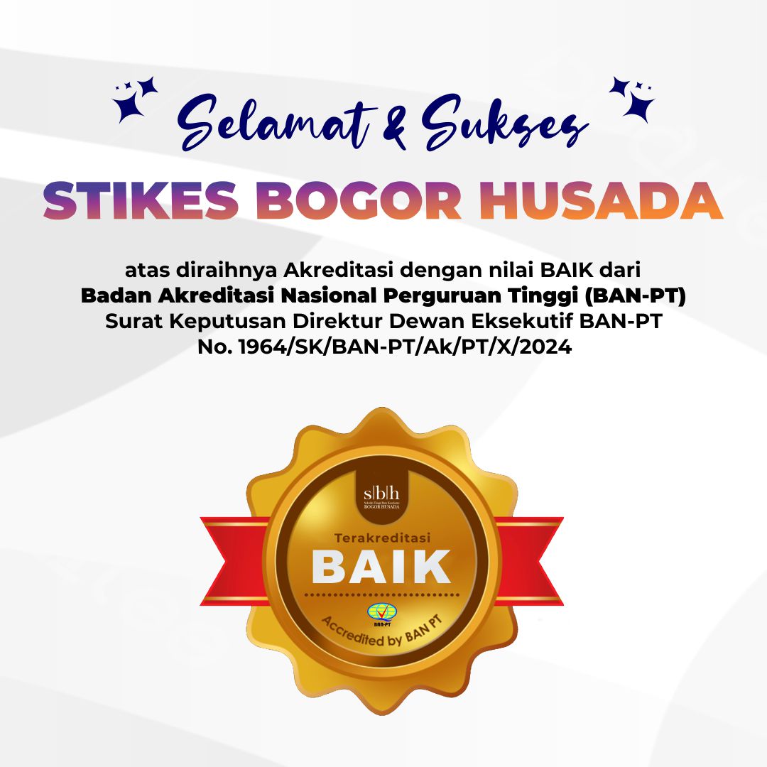 Selamat dan Sukses Akreditasi STIKes Bogor Husada